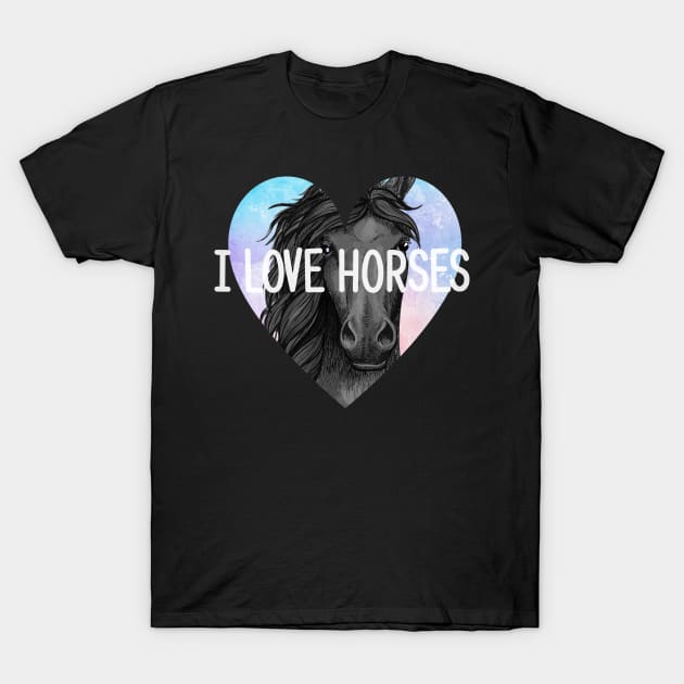 I Love Horses T-Shirt by White Martian